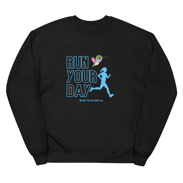 Run Your Day a Hummingbird - Unisex Fleece SweatShirt