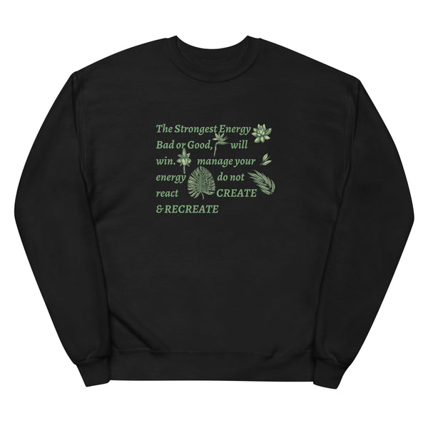 Floral Quote in Green - Unisex Fleece SweatShirt